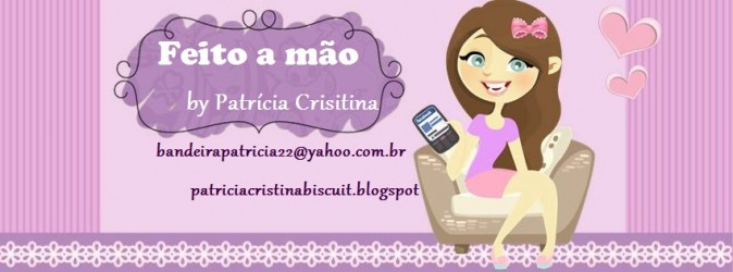 Feito a mão by Patrícia Cristina
